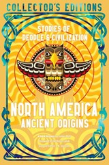 North America Ancient Origins - James Ball - 9781804178041