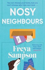 Nosy Neighbours - Freya Sampson - 9781804182437