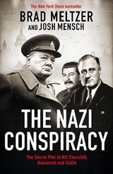 The Nazi Conspiracy - Brad Meltzer ; Josh Mensch - 9781804184332