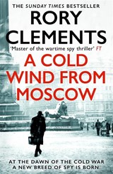 A Cold Wind From Moscow - Rory Clements - 9781804185094