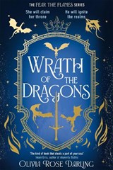 Wrath of the Dragons - Olivia Rose Darling - 9781804188002