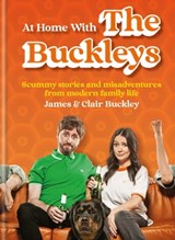 At Home With The Buckleys - James Buckley ; Clair Buckley - 9781804190241
