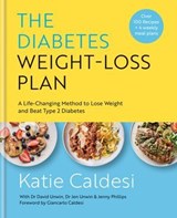 The Diabetes Weight-Loss Plan - Katie Caldesi - 9781804193693