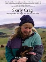 Skirly Crag - Helen Percy - 9781804251904