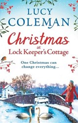 Christmas at Lock Keeper's Cottage - Lucy Coleman - 9781804261583