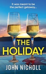 The Holiday - John Nicholl - 9781804264102
