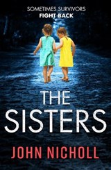 The Sisters - John Nicholl - 9781804266380