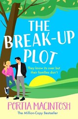 The Break-Up Plot - Portia MacIntosh - 9781804266816