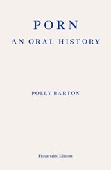 Porn - Polly Barton - 9781804270400