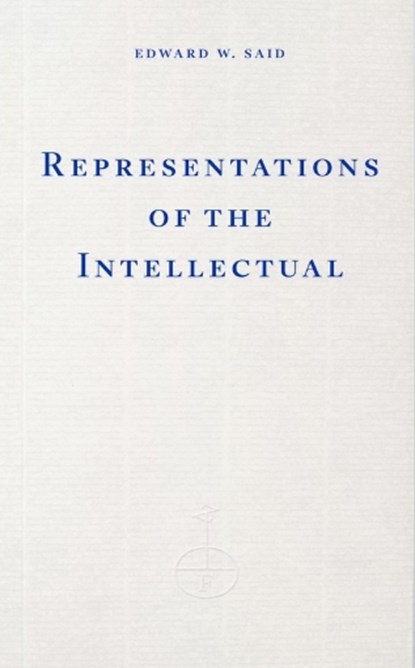 Representations of the Intellectual, Edward W. Said - Paperback - 9781804272244