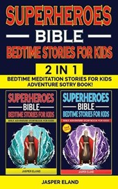 SUPERHEROES 2 in 1- BIBLE BEDTIME STORIES FOR KIDS