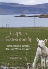 Hope in Community - Ruth Harvey - 9781804324110
