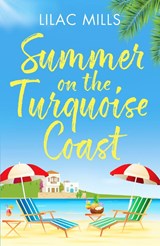 Summer on the Turquoise Coast - Lilac Mills - 9781804360194