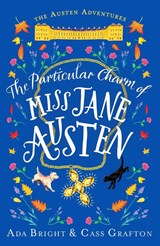 The Particular Charm of Miss Jane Austen - Ada Bright ; Cass Grafton - 9781804360965