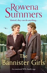 The Bannister Girls - Rowena Summers - 9781804362884