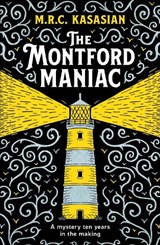 The Montford Maniac - M.R.C. Kasasian - 9781804366103