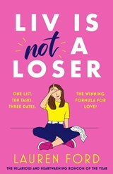 Liv Is Not A Loser - Lauren Ford - 9781804366639