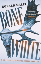 Bone White - Ronald Malfi - 9781804366714