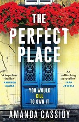 The Perfect Place - Amanda Cassidy - 9781804368084