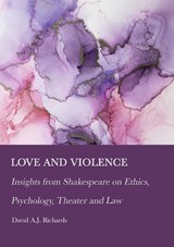 Love and Violence - David Richards - 9781804414231