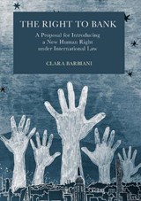 The Right to Bank -  Clara Barbiani - 9781804414644