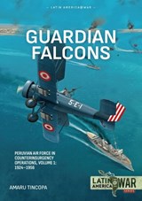 Guardian Falcons Volume 1 - Amaru Tincopa - 9781804518717