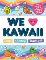 We Love Kawaii - William Potter - 9781804537213