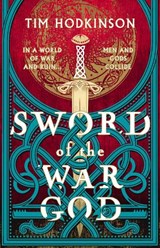 Sword of the War God - Tim Hodkinson - 9781804540626