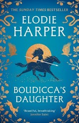 Boudicca's Daughter - Elodie Harper - 9781804544648