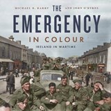 The Emergency in Colour - Michael B. Barry ; John O'Byrne - 9781804580677