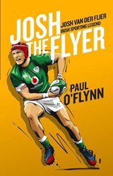 Josh the Flyer - Paul O'Flynn - 9781804580974