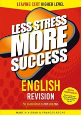 English Revision for Leaving Cert Higher Level - Martin Kieran ; Frances Rocks - 9781804582077