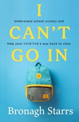 I Can't Go In - Bronagh Starrs - 9781804584514