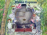 Rhino Express - Oliver Pendlington ; Sharon James-Alderton - 9781804671047