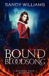 Bound by Bloodsong - Sandy Williams - 9781804671221