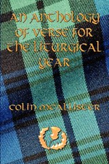 An Anthology Of Verse For the Liturgical Year - Colin McAllister - 9781804672785