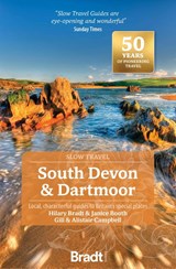 South Devon & Dartmoor (Slow Travel) - Hilary Bradt ; Janice Booth - 9781804691007