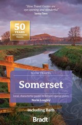 Somerset including Bath (Slow Travel) - Norm Longley - 9781804692592