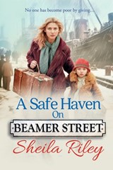 A Safe Haven on Beamer Street - Sheila Riley - 9781804832882