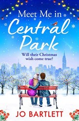 Meet Me In Central Park - Jo Bartlett - 9781804839317