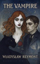 The Vampire - Wladyslaw Reymont - 9781804841853