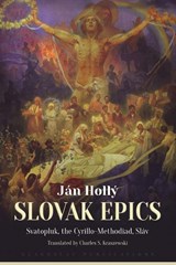 The Slovak Epics - Ján Hollý - 9781804841952