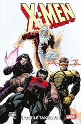 X-Men Vol. 2: Hostile Takeover - Jed MacKay - 9781804913420