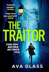 The Traitor - Ava Glass - 9781804940099
