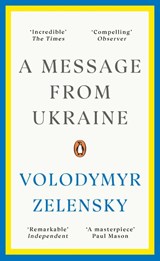 A Message from Ukraine - Volodymyr Zelensky - 9781804943878