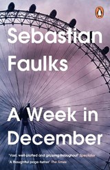 A Week in December - Sebastian Faulks - 9781804944219