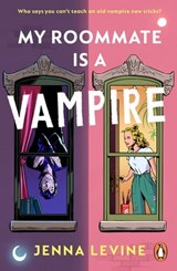 My Roommate is a Vampire - Jenna Levine - 9781804945414