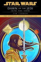 Star Wars: Dawn of the Jedi: Into the Void - Tim Lebbon - 9781804946824