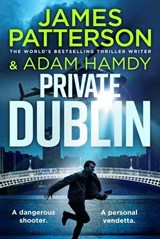 Private Dublin - James Patterson ; Adam Hamdy - 9781804951033