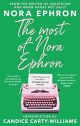The Most of Nora Ephron - Nora Ephron - 9781804991381